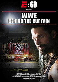 E:60 – WWE: Behind The Curtain