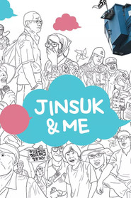 Jinsuk & Me