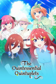 The Quintessential Quintuplets∽