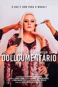 O DOLLCUMENTÁRIO