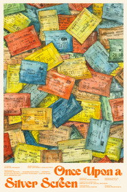 Once Upon a Silver Screen