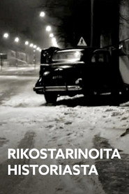 Rikostarinoita historiasta