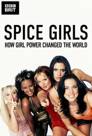 Spice Girls: How Girl Power Changed Britain