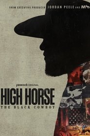 High Horse: The Black Cowboy