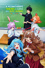 A Misanthrope Teaches a Class for Demi-Humans