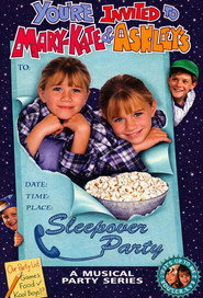 You're Invited to Mary-Kate & Ashley's Sleepover Party