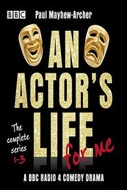 An Actor's Life for Me